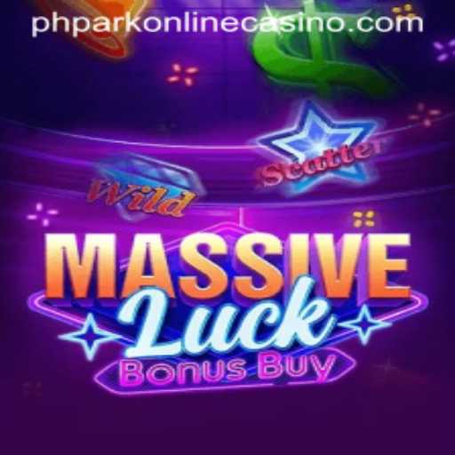 Explore the Exciting World of MassiveLuckBonusBuy at PHPark Online Casino