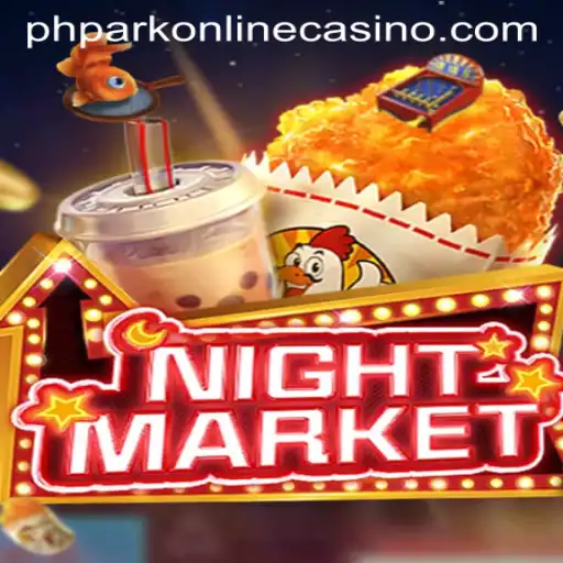 Exploring NIGHTMARKET: A Thrilling Gaming Experience at PHpark Online Casino
