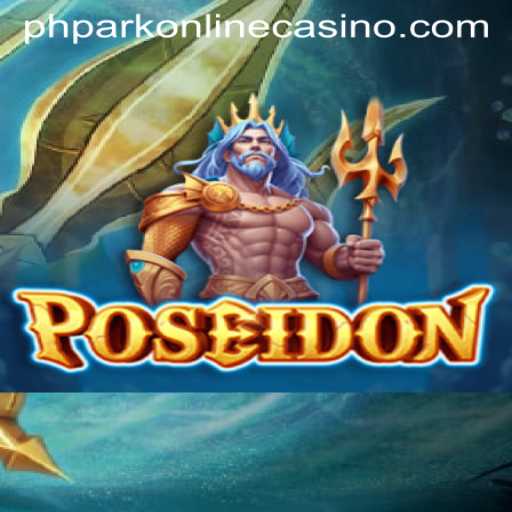 Unveiling the Thrills of Poseidon: A Dive into Phpark Online Casino's Latest Attraction