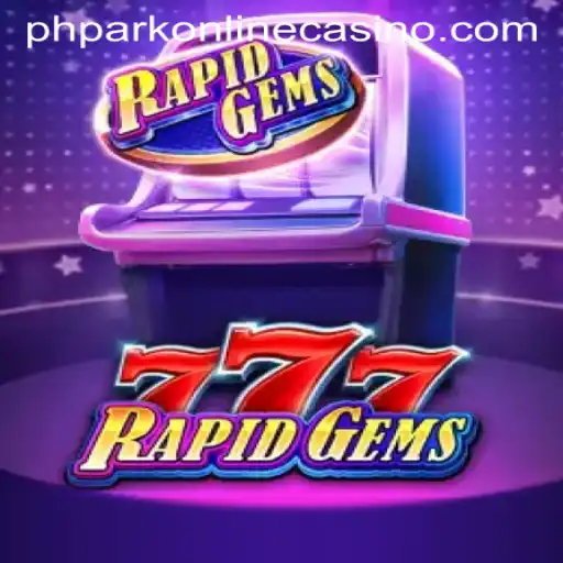 Explore RapidGems777: A Riveting Journey in the Phpark Online Casino Universe