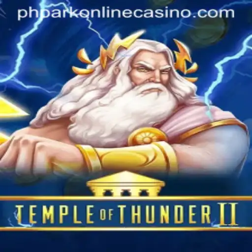 Temple of Thunder II: A Crucial Addition to the PHPark Online Casino Experience