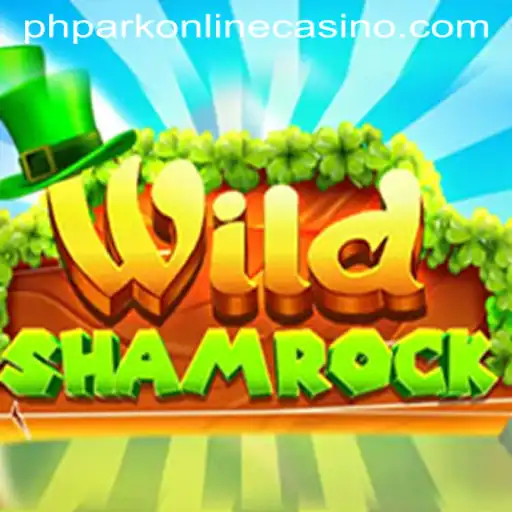 Explore the Thrilling World of WildShamrock in PhPark Online Casino