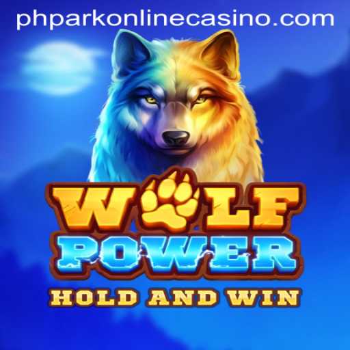 Discover the Thrilling World of WolfPower at phpark Online Casino